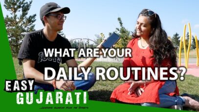 What’s Your Daily Routine? | Easy Gujarati 1