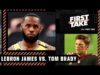 LeBron or Brady: Who is more likely to win a title this season? | First Take